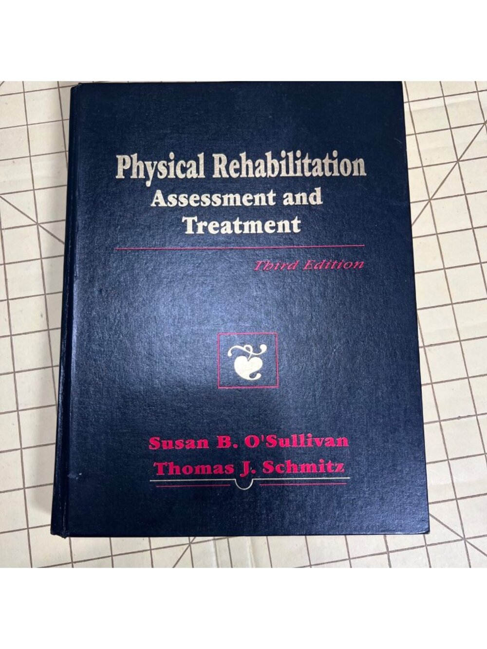 Physical Rehabilitation: Assessment And Treatment Third Edition By OSullivan & S